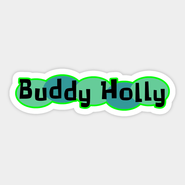 Buddy Holly Sticker by Vandalay Industries